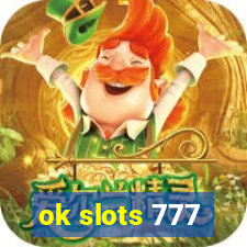 ok slots 777